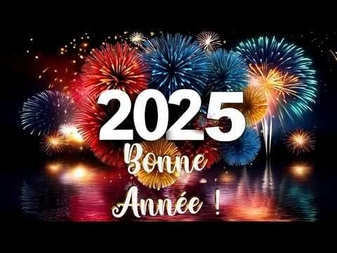 Bonne annee 2025